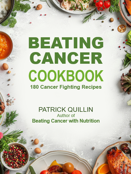 Beating Cancer Cookbook — Dr. Patrick Quillin